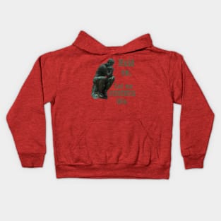 Hold on. Let me overthink this. Kids Hoodie